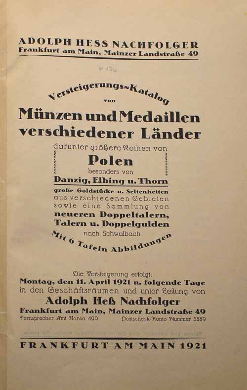 Literatura. Katalog aukcyjny Adolpha Hess „Münzen und Medaillen, Polen, Danzig, Elbing u. Thorn” z 11 kwietnia 1921 r.